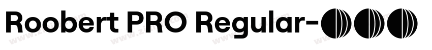 Roobert PRO Regular字体转换